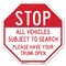 Signmission Stop All Vehicles Subject to Search, 6 Inch X 6 Inch, Plastic Sign OC-P-6-244 - alternate 1