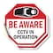 Signmission Be Aware CCTV In Operation, 4 inch X 4 inch, Vinyl Decal, 2PK OC-D-2PACK-4-32 - alternate 1