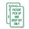 Signmission Patient Pick-Up And Drop-Off Only, 18'' X 24'' 2 Signs, Heavy Gauge Aluminum, 2PK A-1824-2PACK-24895 - alternate 1