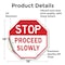 Signmission Stop Proceed Slowly, 18 Inch X 18 Inch, Vinyl Decal OC-D-18-272 - alternate 4