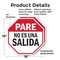 Signmission Pare No Es Una Salida, 18 inch X 18 inch, Plastic Sign, 2PK OC-P-2PACK-18-202 - alternate 7