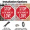 Signmission Stop In the Name of Love, 10 inch X 10 inch, Aluminum Metal Signs, 2PK OC-A-2PACK-10-290 - alternate 6