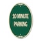 Signmission 10 Minute Parking, 12 Inch X 18 Inch Architectural Oval, Heavy Gauge Aluminum A-OV-G-1218-24636 - alternate 1