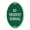 Signmission Reserved Parking Sign No Resident Parking, 12 In X 18 In Architectural Oval, Heavy Gauge Aluminum A-OV-G-1218-23045 - alternate 1
