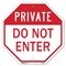 Signmission Private Do Not Enter, 6 Inch X 6 Inch, Plastic Sign OC-P-6-137 - alternate 1