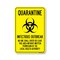 Signmission PSA Quarantine Infectious Outbreak No One Shall Enter Leave 10in X 7in Wall Graphic, NS-RD-710-25446 OS-NS-RD-710-25446 - alternate 1