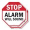 Signmission Stop Alarm Will Sound, 10 inch X 10 inch, Aluminum Metal Signs, 2PK OC-A-2PACK-10-189 - alternate 1