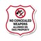 Signmission Concealed Carry Shield Sign No Concealed, 6 Inch X 6 Inch, Plastic Sign SHI-P-6-372 - alternate 1