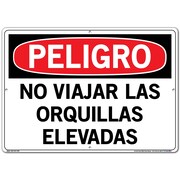 VESTIL Aluminum Sign, 14-1/2" Height, 20-1/2" Width, Aluminum, Rectangle, Spanish SI-D-18-E-AL-080-S