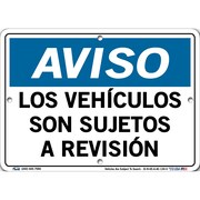 VESTIL Aluminum Composite Sign, 7-1/2" Height, 10-1/2" Width, Aluminum Composite, Rectangle, Spanish SI-N-65-A-AC-130-S