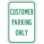 ZING Customer Parking Sign, 12" W, 18" H, English, Aluminum 2381