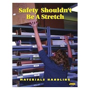 SAFETYPOSTER.COM Safety Poster, Shouldnt Be A Stretch, ENG P4046