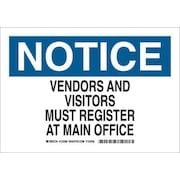 BRADY Notice Sign, 10 in Height, 14 in Width, Plastic, Rectangle, English 123591
