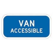 LYLE Van Accessible Parking Sign, 6" x 12, T1-2810-DG_12x6 T1-2810-DG_12x6