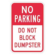 LYLE Dumpster No Parking Sign, 18" x 12, T1-1731-HI_12x18 T1-1731-HI_12x18