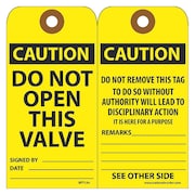 NMC Caution Do Not Open This Valve Tag, Pk25 RPT134G