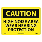NMC Caution High Noise Area Wear Hearing Protection Sign C521RB