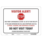 CONDOR Covid 19 Sign 10X14, Visitor Alert Cv19, , 10 in Height, 14 in Width, Polystyrene, English HWB732P1014