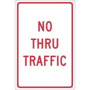 NMC No Thru Traffic Sign, TM141G TM141G