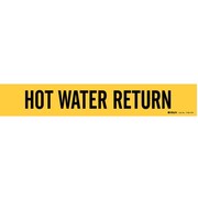 BRADY Pipe Markr, Hot Water Return, 8 In or Grtr 7148-1HV