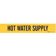 BRADY Pipe Marker, Hot Water Suppl8 In or Grtr 7149-1HV