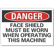 LYLE Decal, Danger Face Shield Must, 5 x 3.5", Sign Background Color: White LCU4-0652-RD_5X3.5