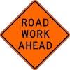 Brady Road Work Ahead Traffic Sign, 30 in Height, 30 in Width, Aluminum, Square, English 113298